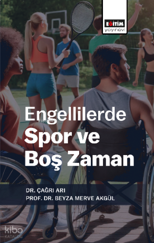 Engellilerde Spor Ve Boş Zaman