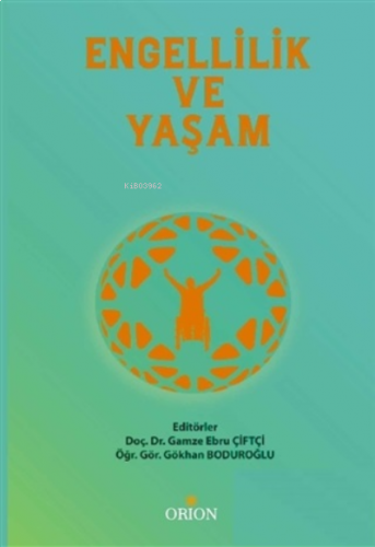Engellilik ve Yaşam