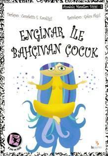 Enginar İle Bahçıvan Çocuk