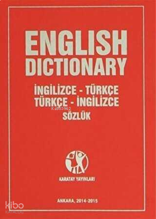 English Dictionary İngilizce - Türkçe Türkçe - İngilizce Sözlük