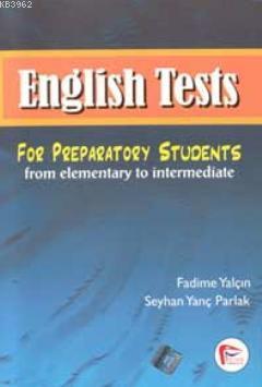 English Tests For Preparatory Students