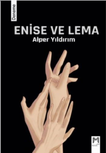 Enise Ve Lema