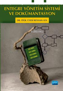 Entegre Yönetim Sistemi ve Dokümantasyon