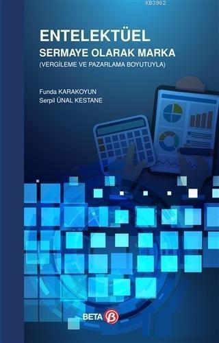Entelektüel Sermaye Olarak Marka