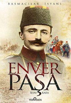 Enver Paşa; Basmacılar İsyanı