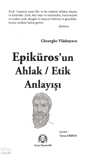Epikuros’un Ahlak - Etik Anlayışı