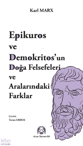 Epikuros ve Demokritos’un Doğa Felsefeleri ve Aralarındaki Farklar