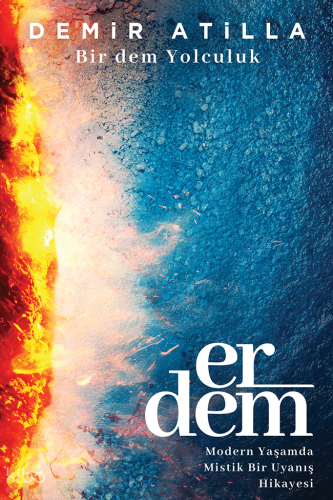 Erdem;Bir Dem Yolculuk