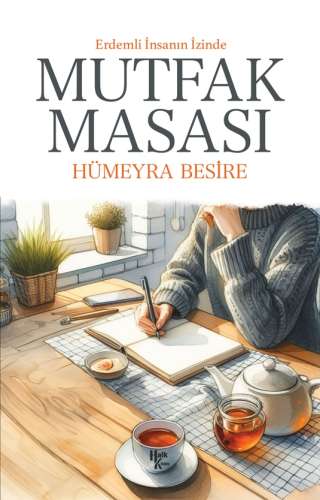 Erdemli İnsanın İzinde Mutfak Masası