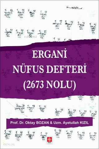 Ergani Nüfus Defteri (2673 Nolu )