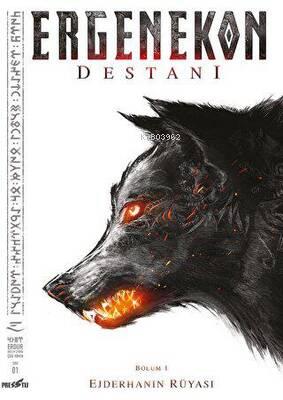 Ergenekon Destanı: Bölüm 1 - Ejderhanın Rüyası