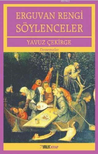 Erguvan Rengi Söylenceler