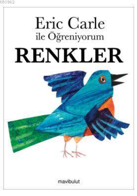 Eric Carle ile Öğreniyorum - Renkler