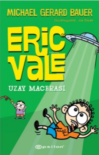Eric Vale – Uzay Macerası