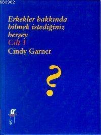 Erkekler Hakkında Bilmek İstediğiniz Herşey Cilt 1
