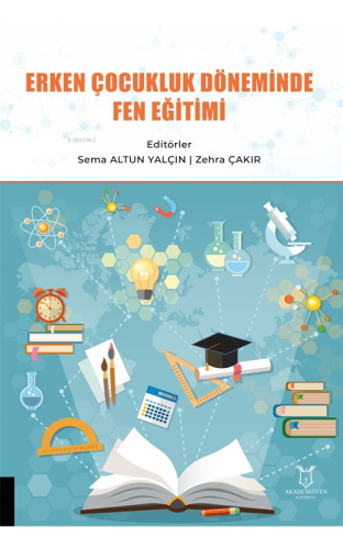 Erken Çocukluk Döneminde Fen Eğitimi