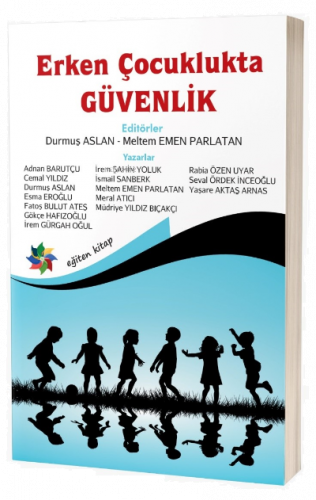 Erken Çocuklukta Güvenlik