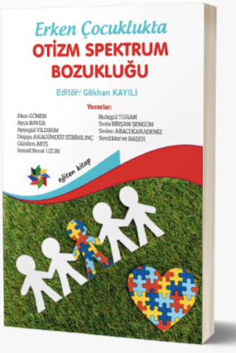 Erken Çocuklukta Otizm Spektrum Bozukluğu