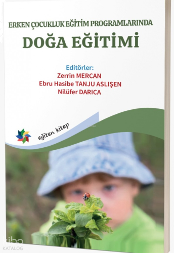 Erken Çoğunluk Eğitim Programlarında Doğa Eğitimi