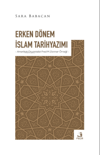Erken Dönem İslam Tarihyazımı