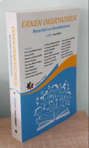 Erken Okuryazarlık Becerileri ve Desteklenmesi