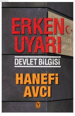 Erken Uyarı; Devlet Bilgisi