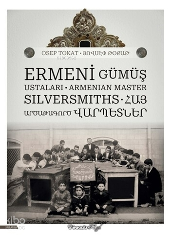 Ermeni Gümüş Ustaları