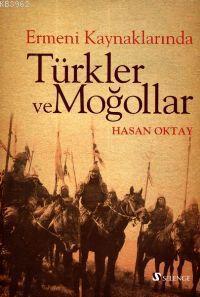 Ermeni Kaynaklarında Türkler ve Moğollar