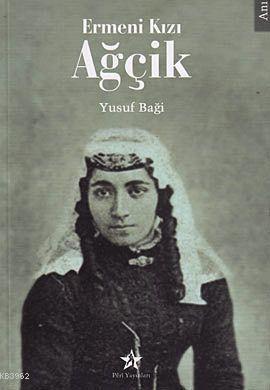 Ermeni Kızı Ağçik
