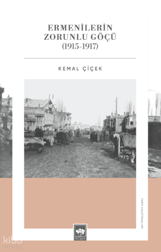 Ermenilerin Zorunlu Göçü (1915 - 1917)