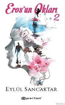 Eros'un Okları 2