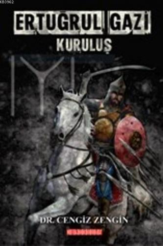 Ertuğrul Gazi Kuruluş