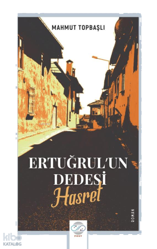 Ertuğrul'Un Dedesi - Hasret