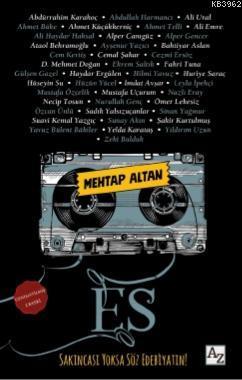 ES; Sakıncası Yoksa Söz Edebiyatın