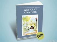 Es-Seyyid Osman Hulûsi Efendi Dîvânı'nda Gönül ve Aşka Dair