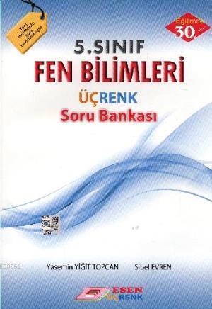 Esen Üçrenk Yayınları 5. Sınıf Fen Bilimleri Soru Bankası Esen Üçrenk