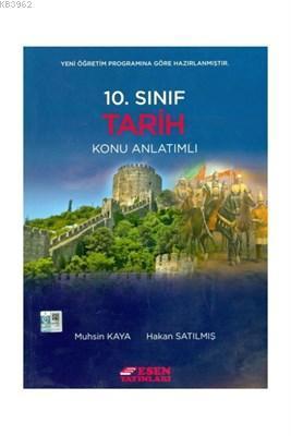 Esen Yayınları 10. Sınıf Tarih Konu Anlatımlı Esen
