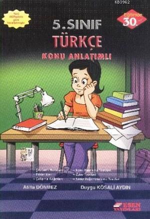 Esen Yayınları 5. Sınıf Türkçe Konu Anlatımlı Esen
