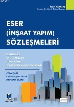 Eser (İnşaat Yapım) Sözleşmeleri