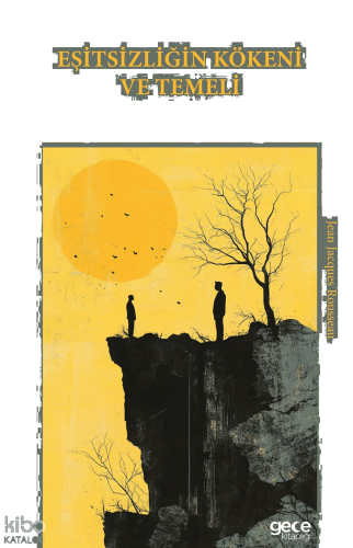 Eşitsizliğin Kökeni ve Temeli