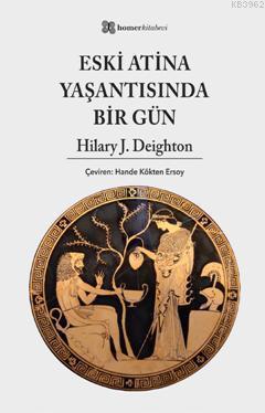 Eski Atina Yaşantısında Bir Gün