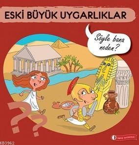 Eski Büyük Uygarlıklar