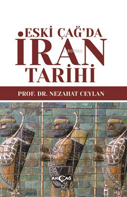 Eski Çağ’da İran Tarihi