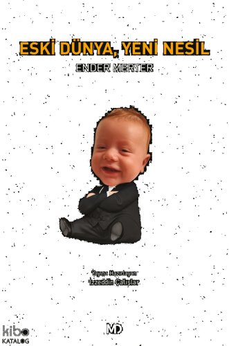 Eski Dünya, Yeni Nesil