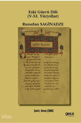 Eski Gürcü Dili (V-XI. Yüzyıllar)