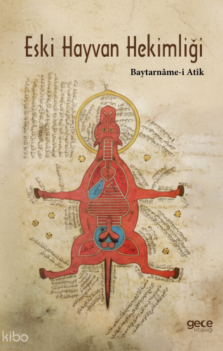 Eski Hayvan Hekimliği;Baytarnâme-i Atik