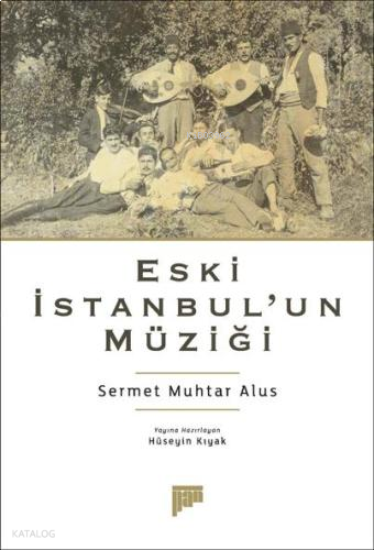 Eski İstanbul’un Müziği