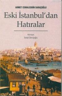 Eski İstanbul'dan Hatıralar