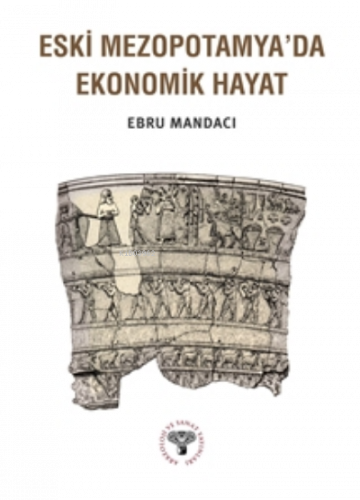 Eski Mezopotamya'da Ekonomik Hayat
