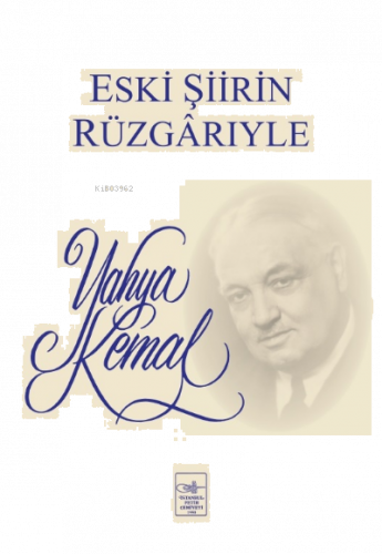Eski Şiirin Rüzgârıyle